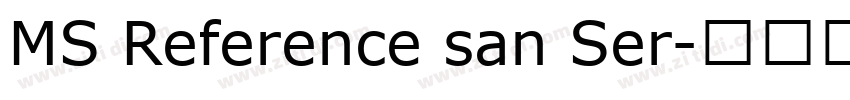 MS Reference san Ser字体转换